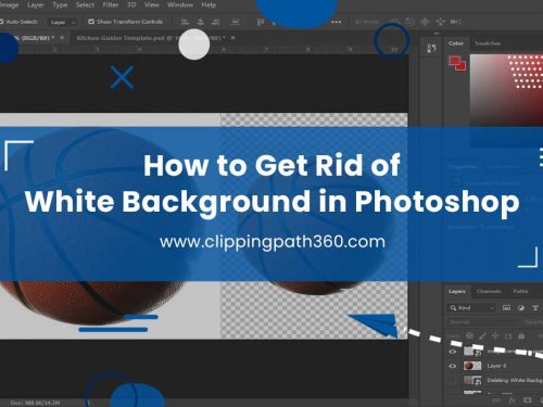 How to Get Rid of White Background in Photoshop