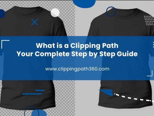 What is a Clipping Path- Your Complete Step by Step Guide